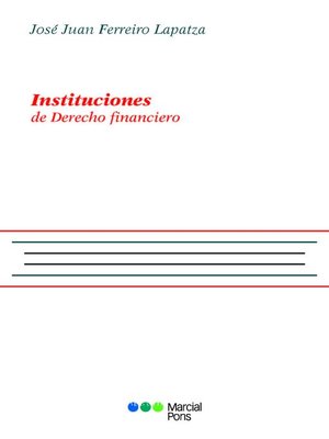 cover image of Instituciones de derecho financiero y tributario
